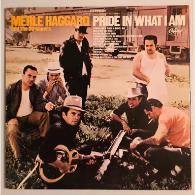 Merle Haggard And The Strangers (5) - Pride In What I Am (LP, Album, Scr)