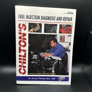 Chiltons Fuel Injection Diagnosis and Repair Manual 1998 Paperback 8946