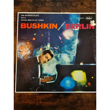 Bushkin Spotlights Berlin Joe Bushkin his Piano and Orchestra Capitol T-911