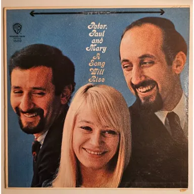 Peter, Paul And Mary* - A Song Will Rise (LP, Album, Pit) (Warner Bros. Records