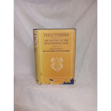 Thucydides: History of the Peloponnesian War 1943 Oxford Press World's Classics