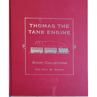 Thomas the Tank Engine Story Collection by The Rev. W. Awdry