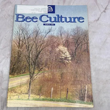 1995 Mar - Bee Culture Magazine - Bees Beekeeping Honey M33