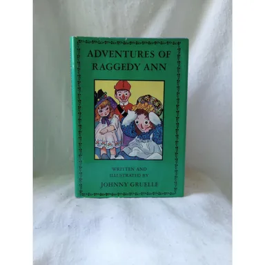Vintage Children's Book Adventures of Raggedy Ann Beautifully Illustrated HCDJ