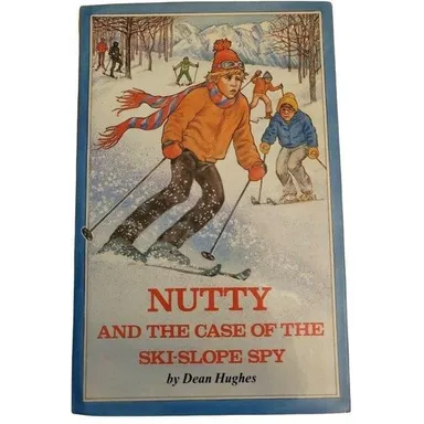 Nutty and The Case of the Ski Slope Spy Dean Hughes Hardcover SIGNED BY AUTHOR