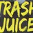 trash_juice